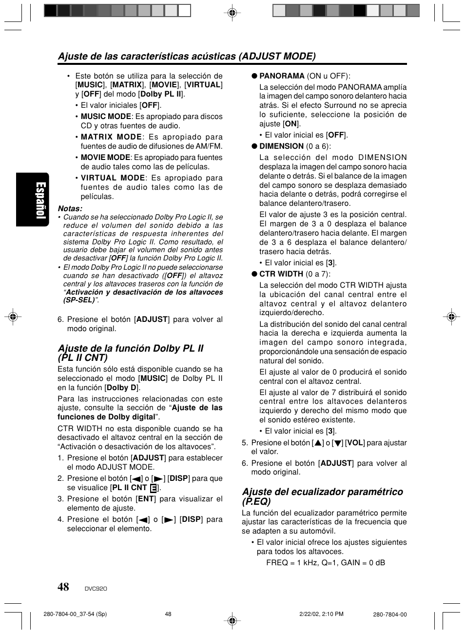 Ajuste de la función dolby pl ii (pl ii cnt), Ajuste del ecualizador paramétrico (p.eq) | Clarion DVC920 User Manual | Page 44 / 68
