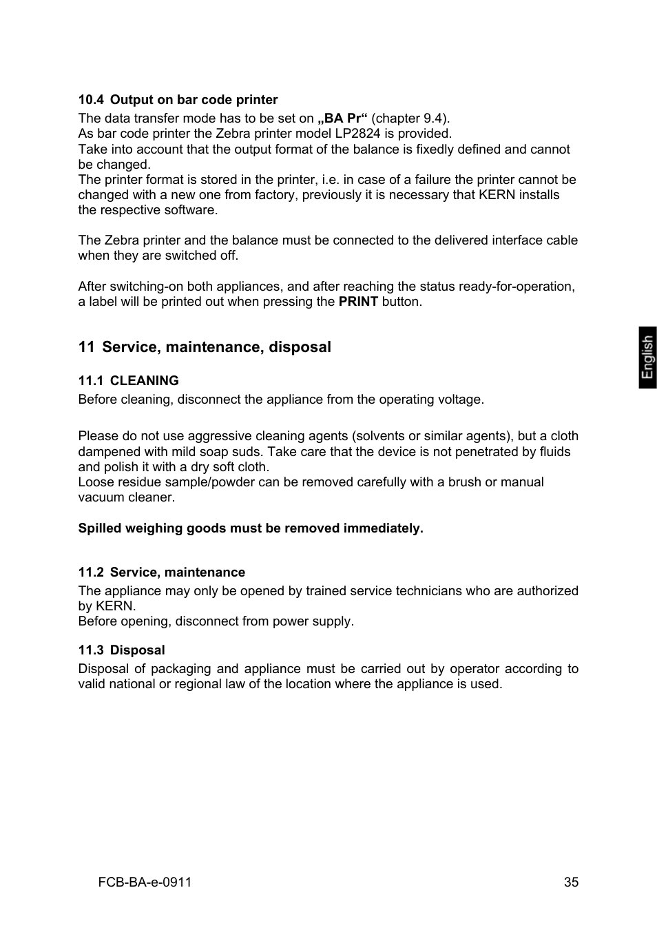 4 output on bar code printer, 11 service, maintenance, disposal, 1 cleaning | 2 service, maintenance, 3 disposal, Output on bar code printer, Service, maintenance, disposal, Cleaning, Service, maintenance, Disposal | KERN & SOHN FCB 24K2 User Manual | Page 35 / 36