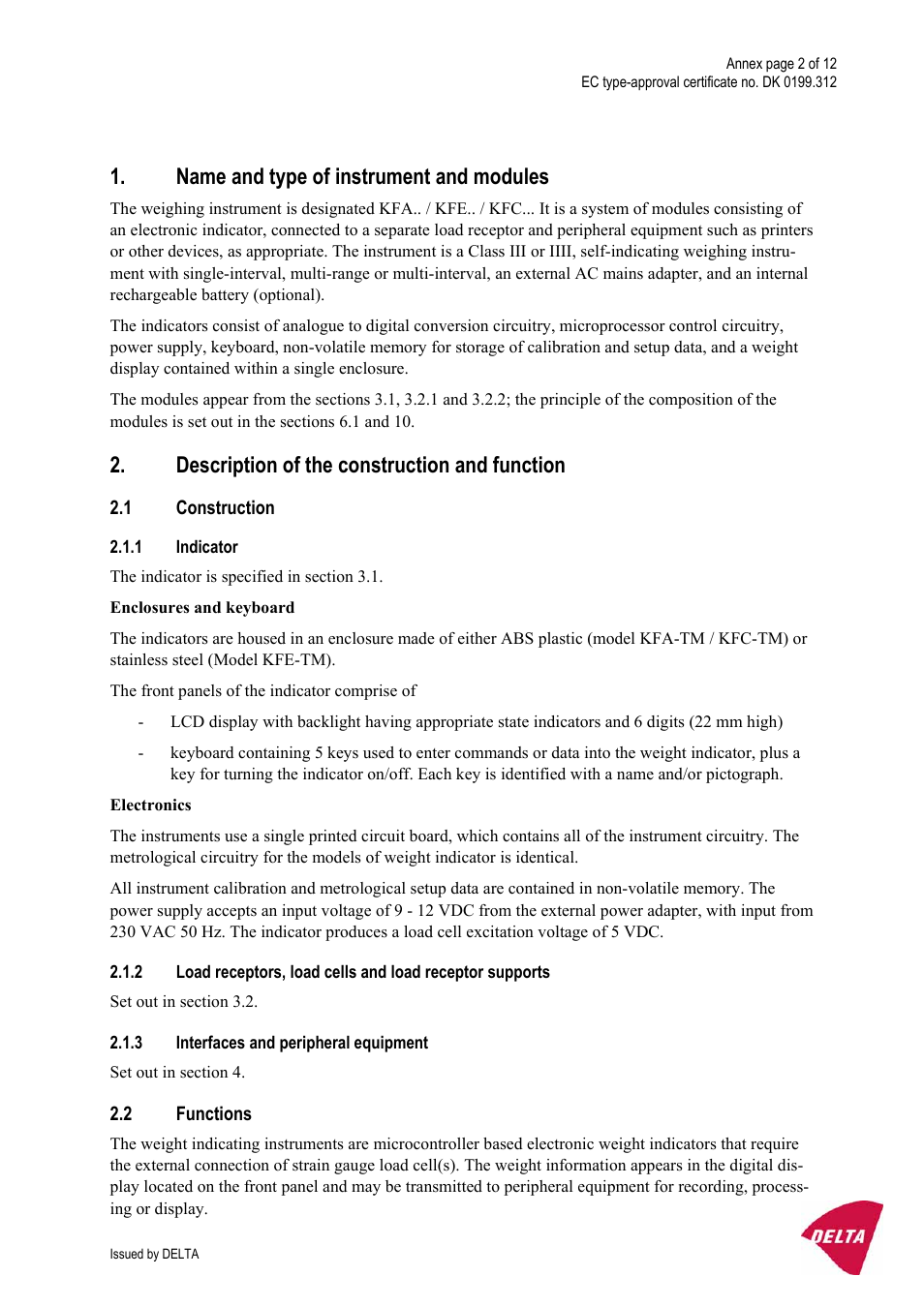 Name and type of instrument and modules, Description of the construction and function, 1 construction | 1 indicator, 3 interfaces and peripheral equipment, 2 functions, Construction 2, Functions | KERN & SOHN KFE-TM User Manual | Page 40 / 58