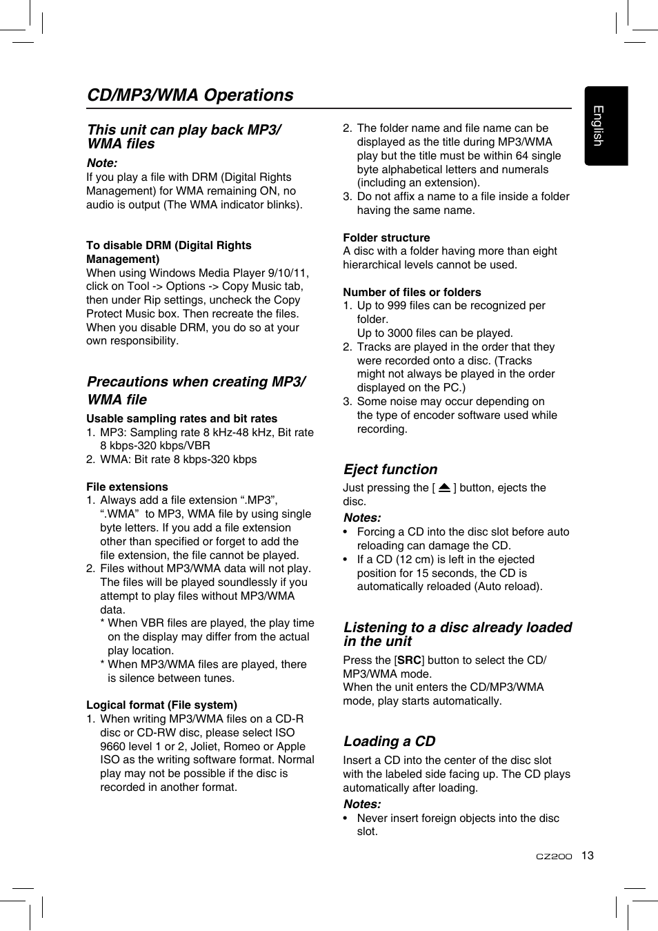 Cd/mp3/wma operations, Eject function, Listening to a disc already loaded in the unit | Loading a cd, This unit can play back mp3/ wma files, Precautions when creating mp3/ wma file | Clarion CZ200 User Manual | Page 13 / 27