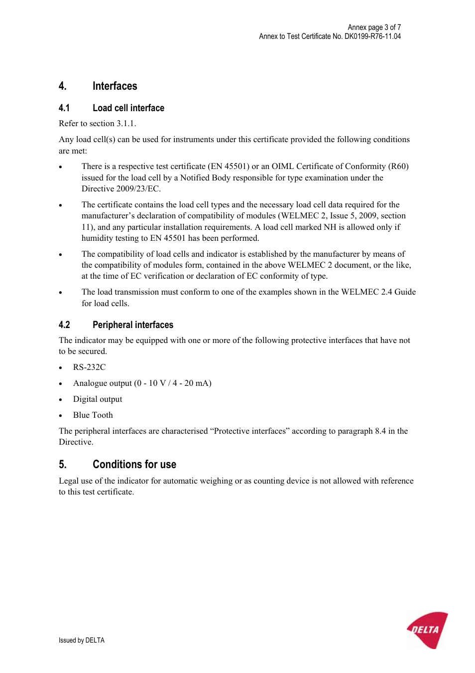 Interfaces, 1 load cell interface, 2 peripheral interfaces | Conditions for use | KERN & SOHN FA 6T-3M User Manual | Page 79 / 83