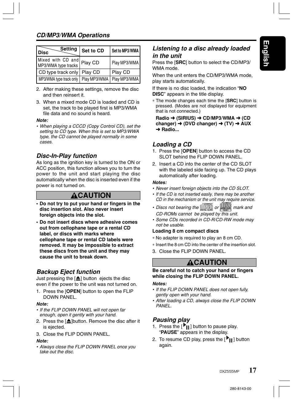 17 english, Caution, Cd/mp3/wma operations | Listening to a disc already loaded in the unit, Loading a cd, Disc-in-play function, Backup eject function, Pausing play | Clarion DXZ555MP User Manual | Page 15 / 25