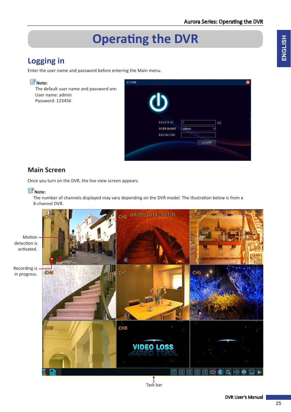 Operating the dvr, Logging in, Main screen | KGUARD Security AR 1621-2CKT001 User Manual | Page 25 / 81