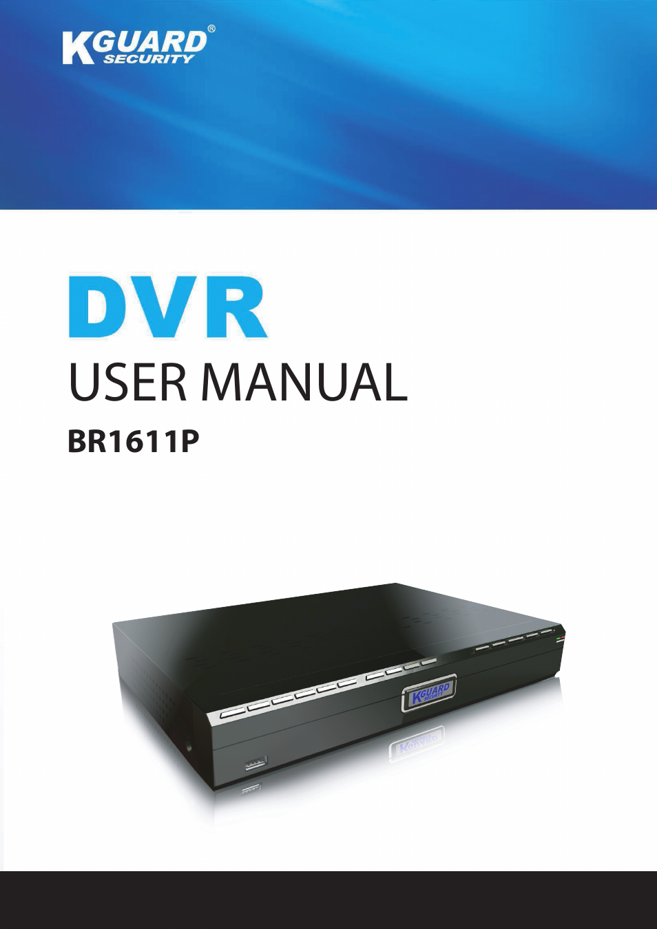 KGUARD Security BR1611P User Manual | 107 pages