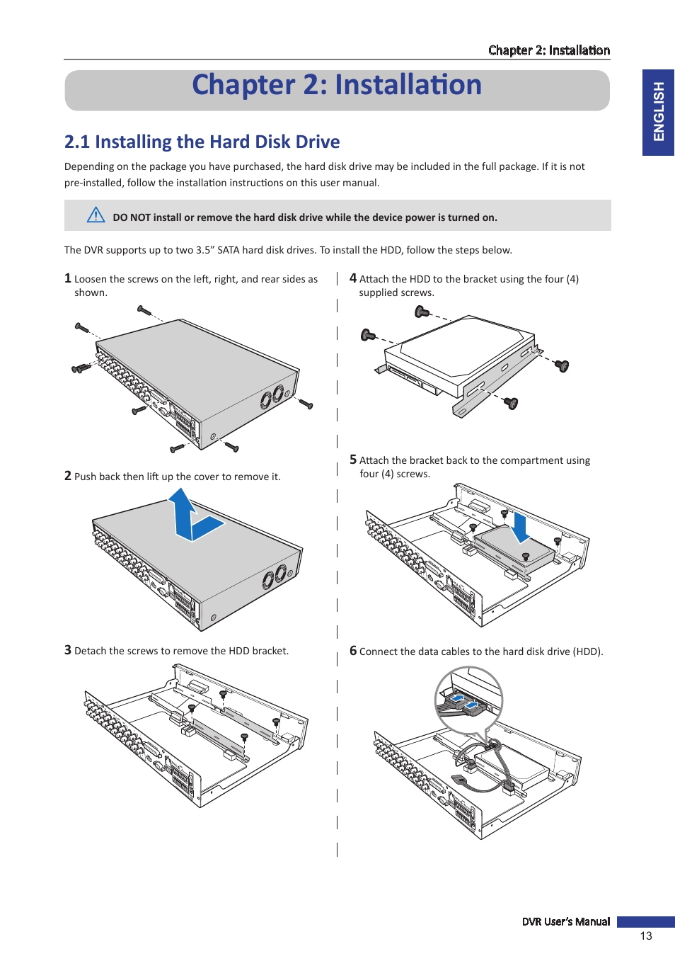 Chapter 2: installation, 1 installing the hard disk drive | KGUARD Security BR1611P User Manual | Page 13 / 107