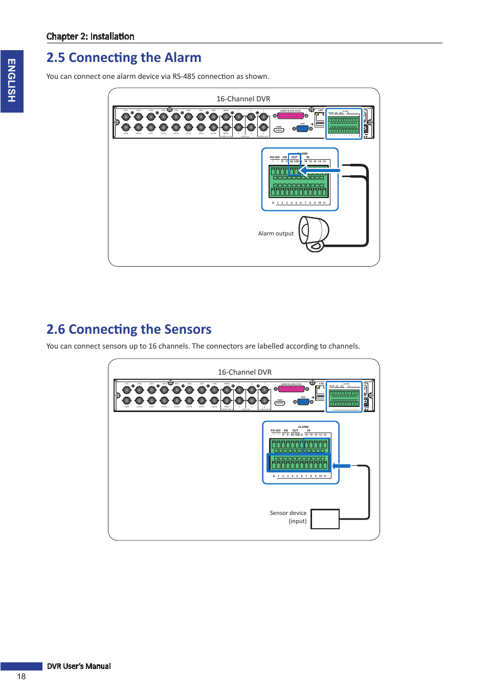5 connecting the alarm, 6 connecting the sensors, 5 connecting the alarm 2.6 connecting the sensors | English chapter 2: installation, 18 dvr user’s manual, D+ d, Alarm output, Sensor device (input) | KGUARD Security BR1611P User Manual | Page 18 / 107