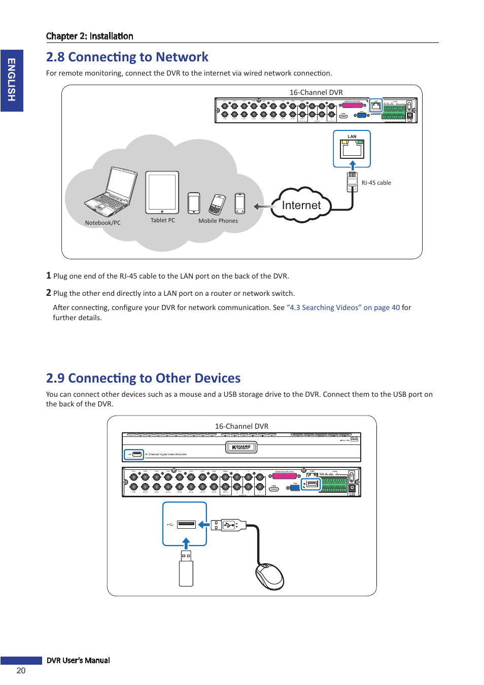 8 connecting to network, 9 connecting to other devices, Internet | English chapter 2: installation, 20 dvr user’s manual, Channel dvr, D+ d | KGUARD Security BR1611P User Manual | Page 20 / 107