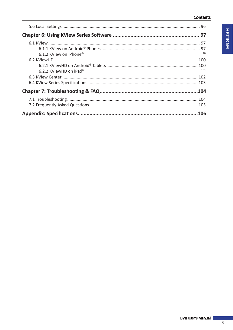 Chapter 6: using kview series software, Chapter 7: troubleshooting & faq, Appendix: specifications | KGUARD Security BR1611P User Manual | Page 5 / 107
