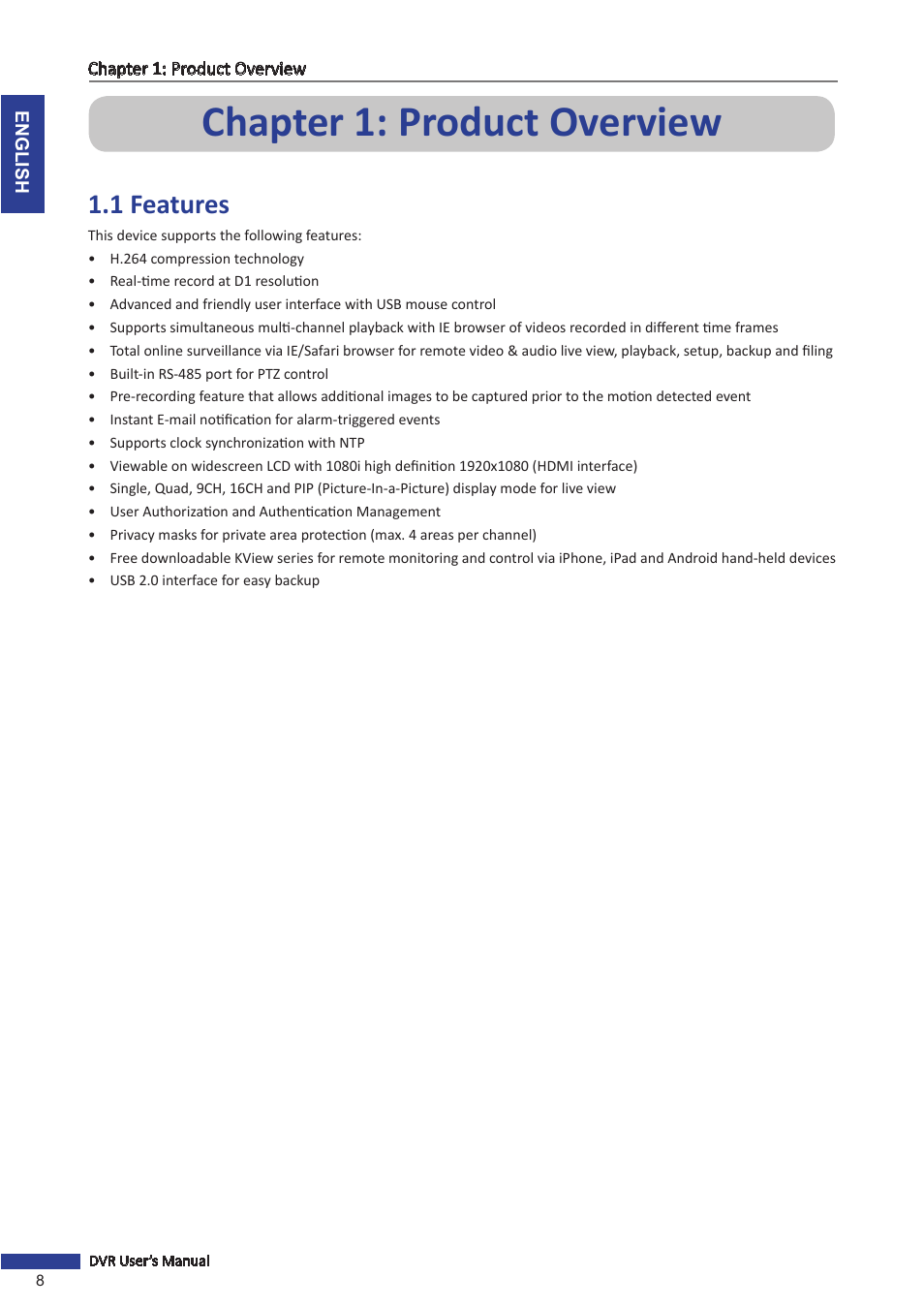 Chapter 1: product overview, 1 features | KGUARD Security BR1611P User Manual | Page 8 / 107