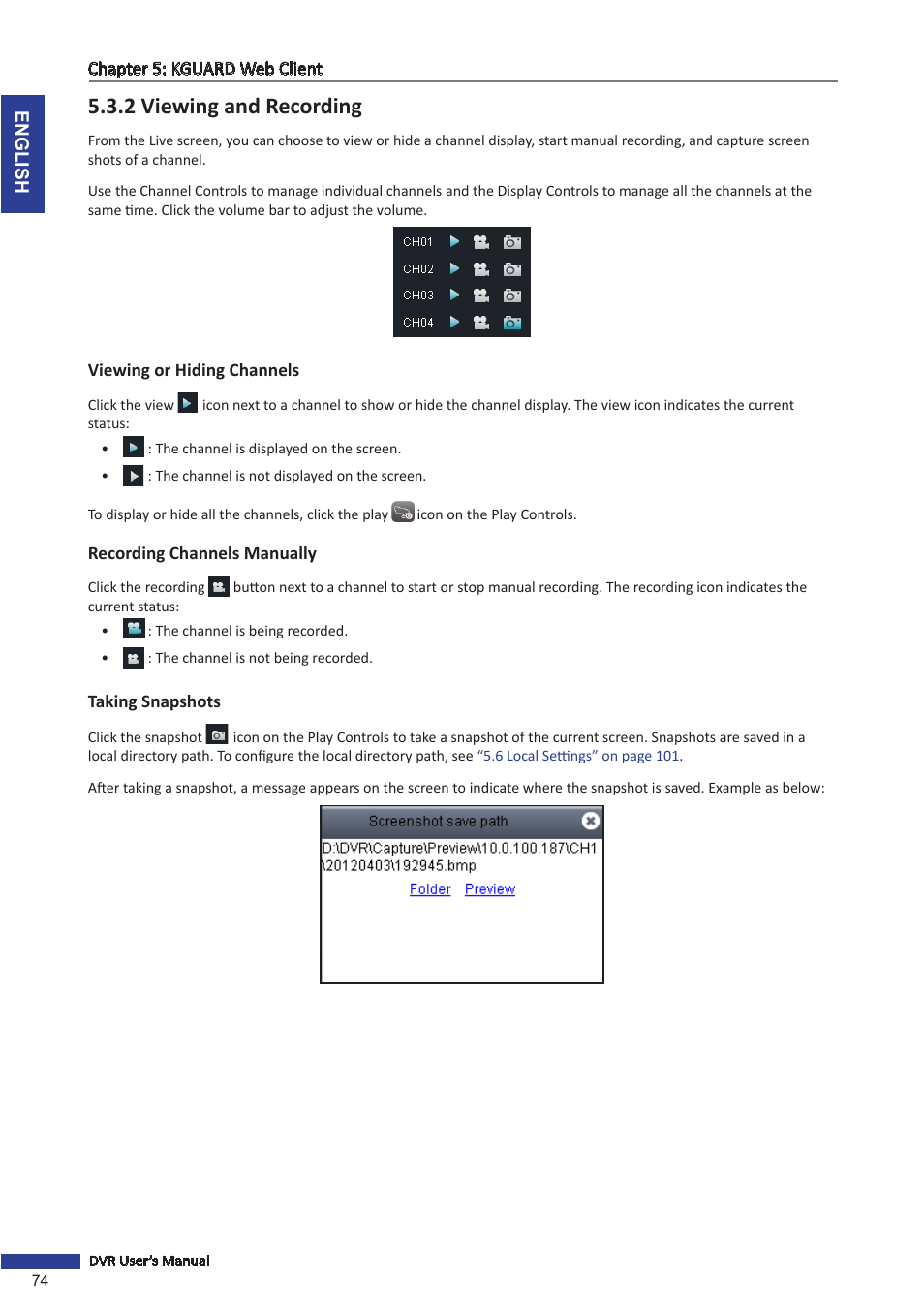 E the channel, see, 2 viewing and, 2 viewing and recording | KGUARD Security BR1601 User Manual | Page 74 / 113