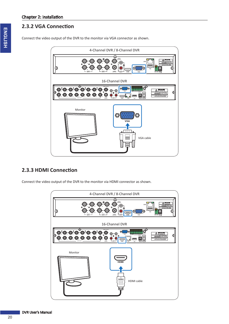 2 vga connection, 3 hdmi connection, 2 vga connection 2.3.3 hdmi connection | English chapter 2: installation, 20 dvr user’s manual, Channel dvr / 8-channel dvr 16-channel dvr, Risk of electric shock do not open, Vga cable monitor, Hdmi cable monitor, Hdmi | KGUARD Security BR1621 User Manual | Page 20 / 116
