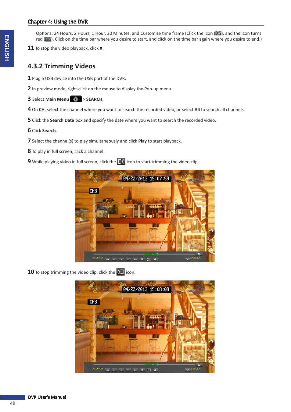 2 trimming videos | KGUARD Security BR1621 User Manual | Page 48 / 116