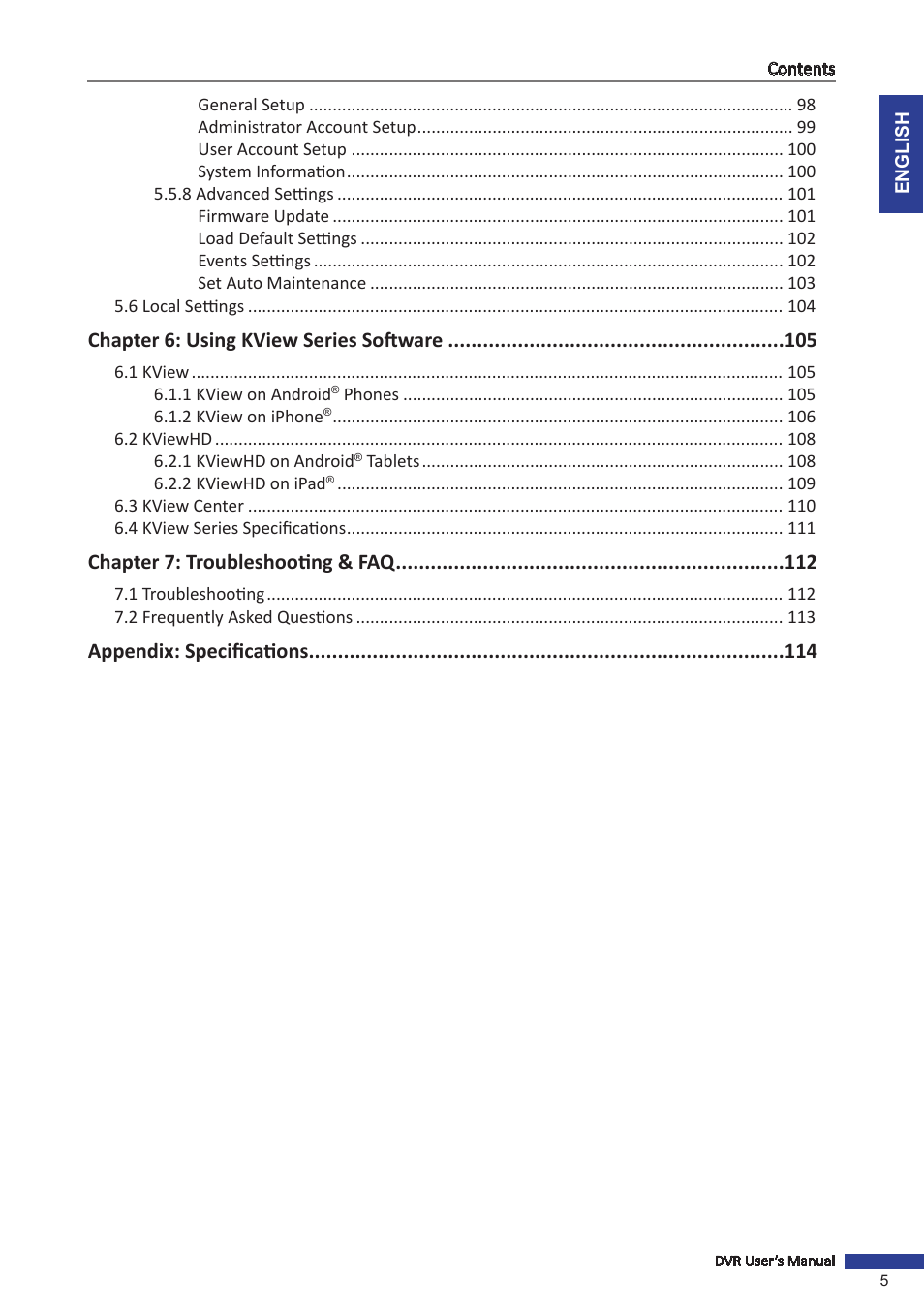 Chapter 6: using kview series software, Chapter 7: troubleshooting & faq, Appendix: specifications | KGUARD Security BR1621 User Manual | Page 5 / 116