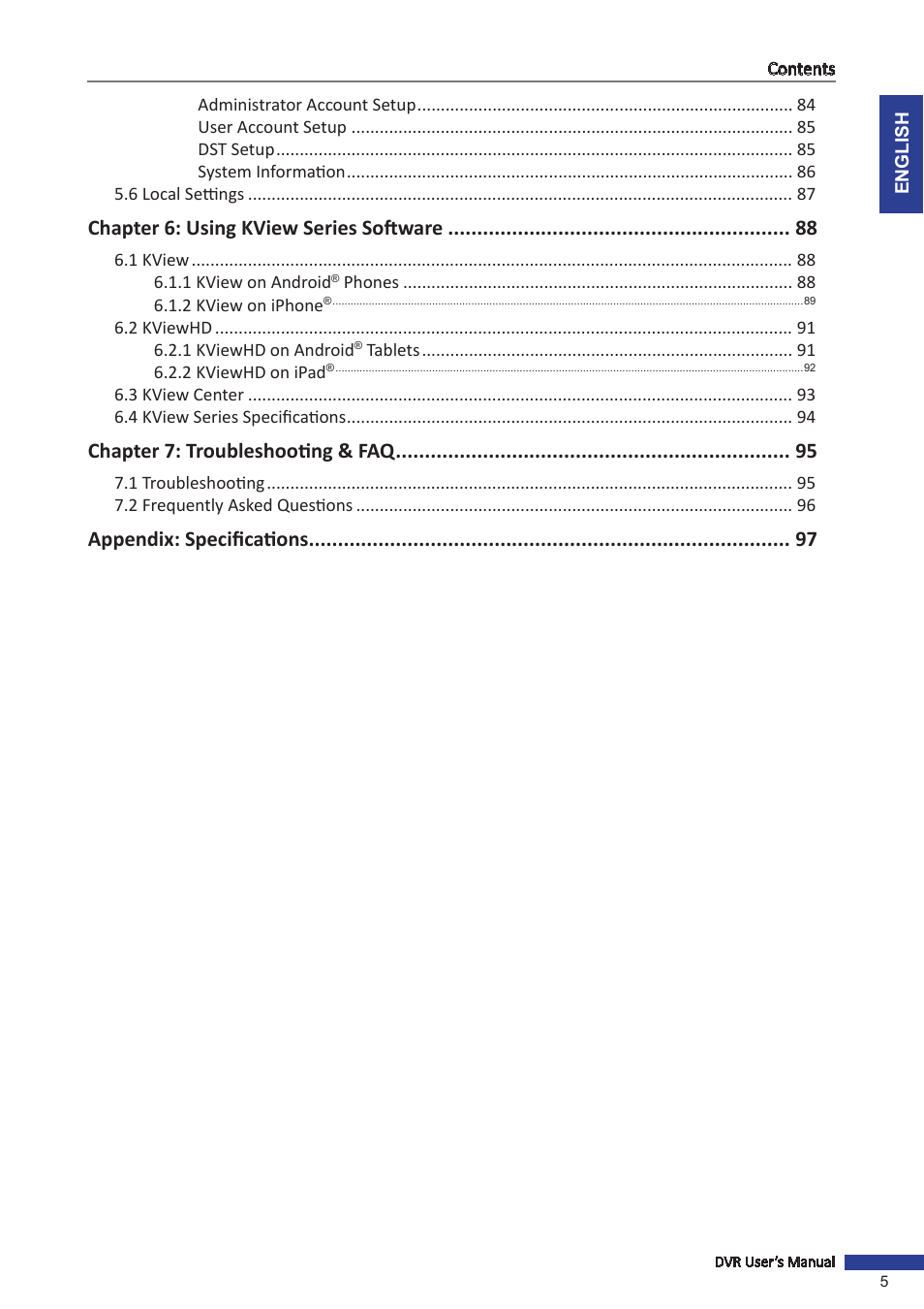 Chapter 6: using kview series software, Chapter 7: troubleshooting & faq, Appendix: specifications | KGUARD Security SHA116.V2 User Manual | Page 5 / 99