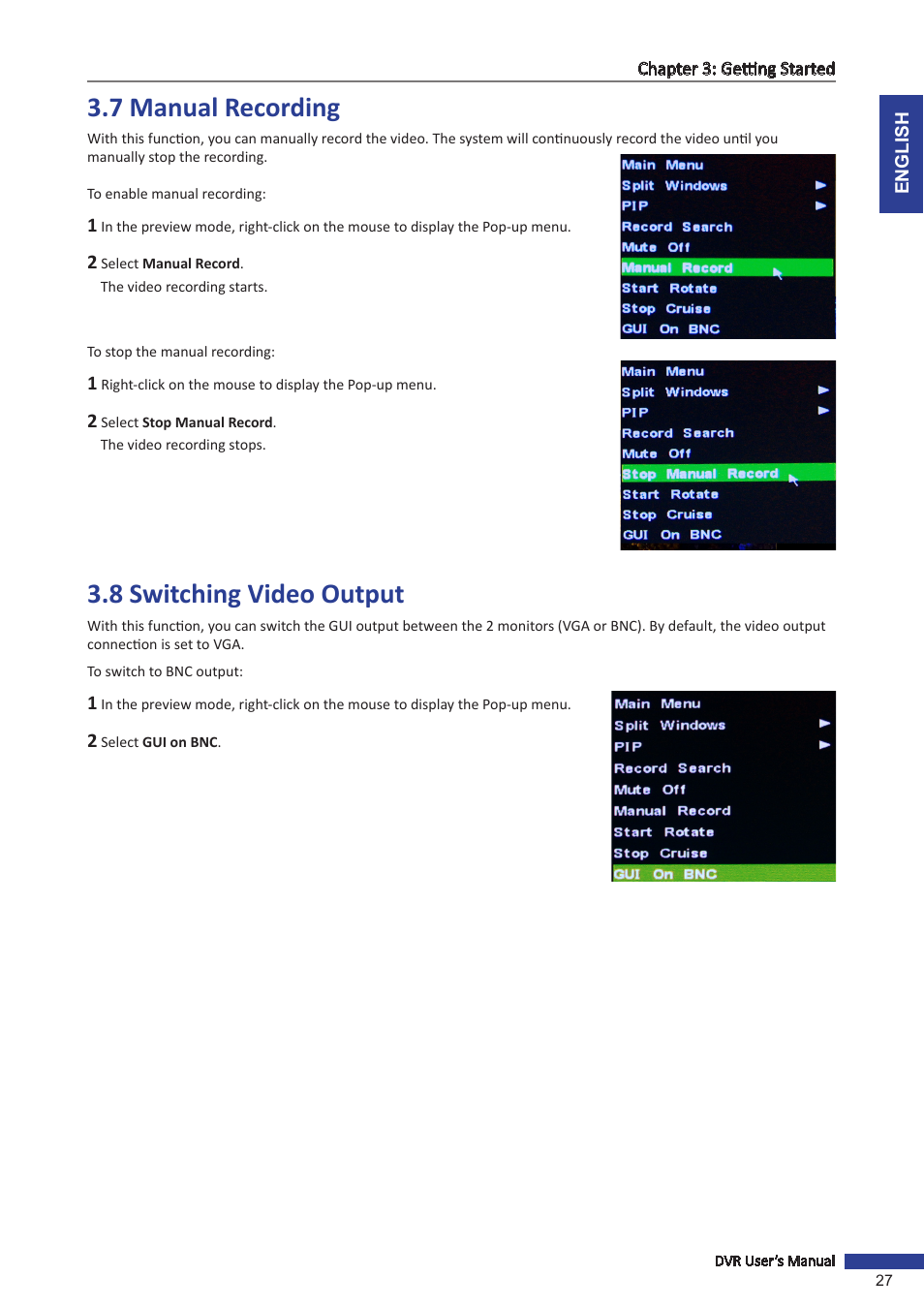 7 manual recording, 8 switching video output, 7 manual recording 3.8 switching video output | Ga). see | KGUARD Security SHA24 User Manual | Page 27 / 85
