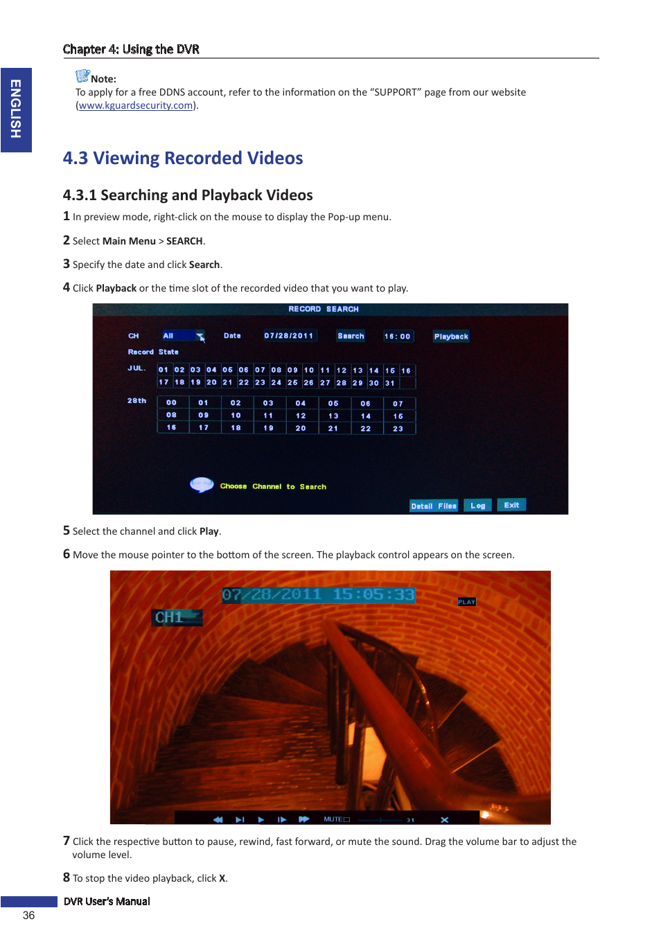3 viewing recorded videos, 1 searching and playback videos, Y back. see | KGUARD Security SHA24 User Manual | Page 36 / 85
