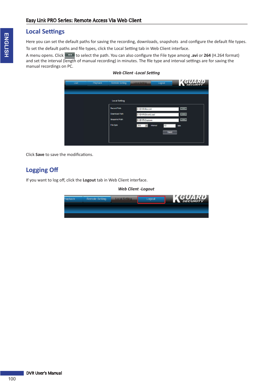 Local settings, Logging off, Local settings logging off | KGUARD Security EL1622 User Manual | Page 100 / 105