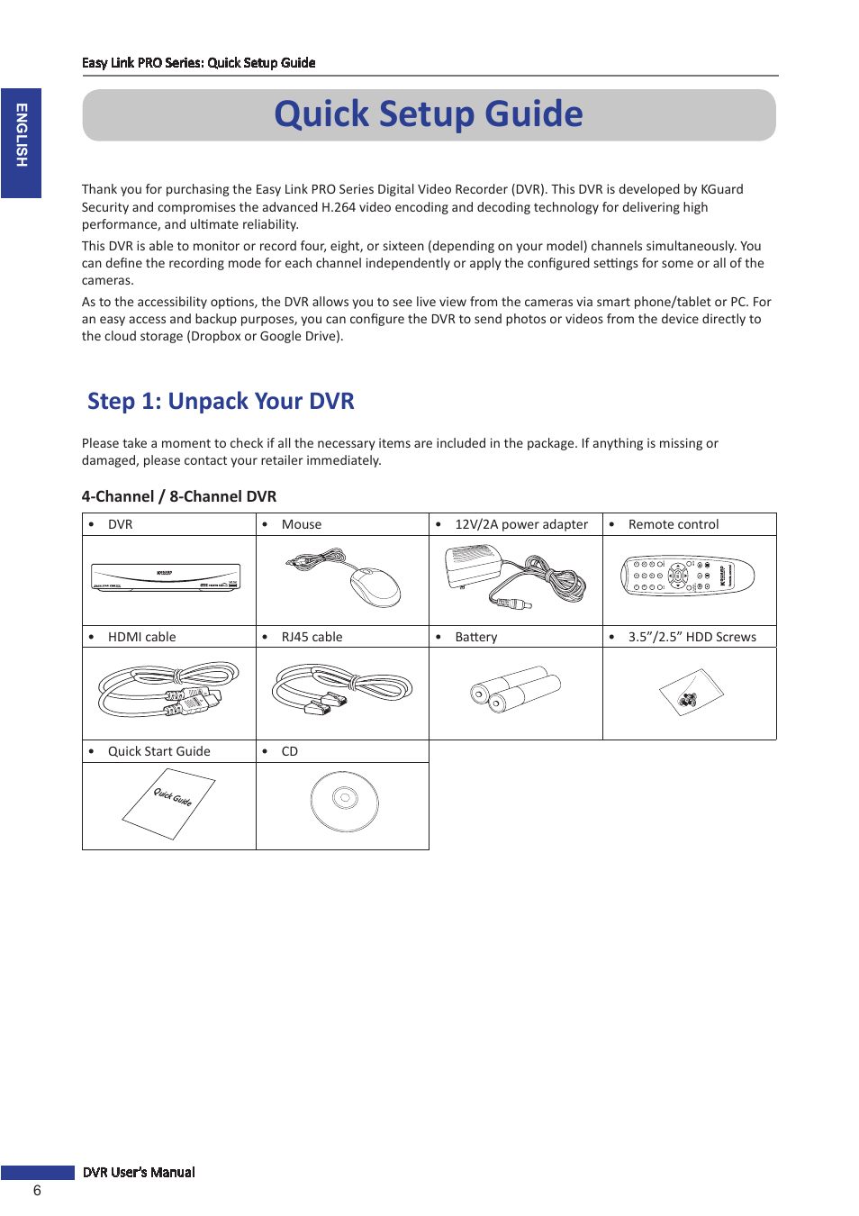Quick setup guide, Step 1: unpack your dvr, Channel / 8-channel dvr | KGUARD Security EL1622 User Manual | Page 6 / 105