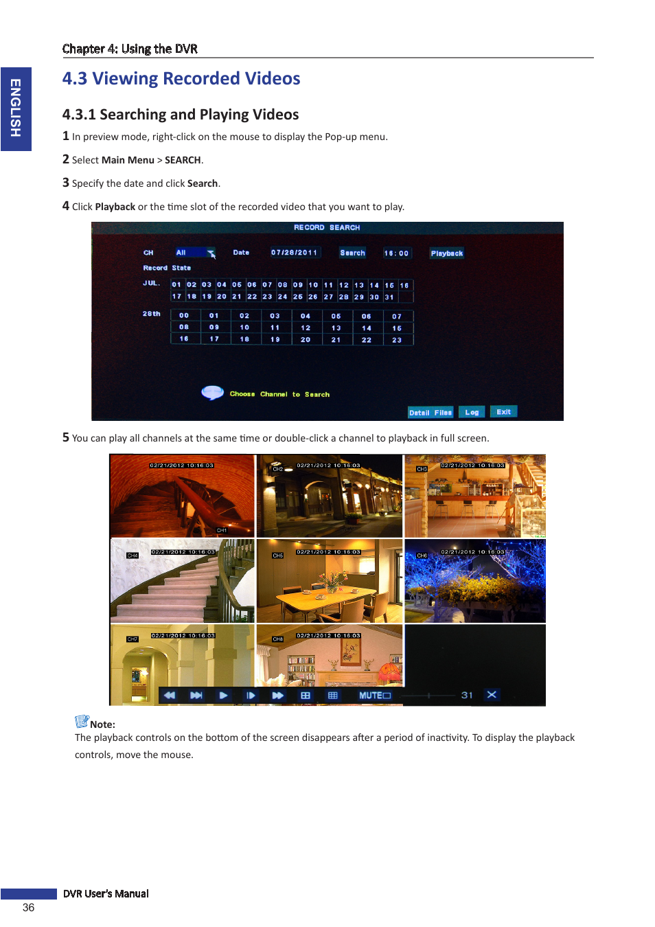 3 viewing recorded videos, 1 searching and playing videos, 1 searching and playing | KGUARD Security OT801 User Manual | Page 36 / 86