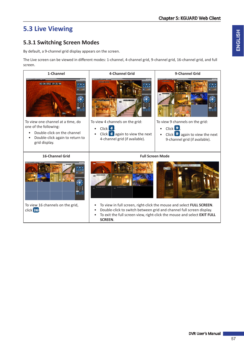 3 live viewing, 1 switching screen modes | KGUARD Security OT801 User Manual | Page 57 / 86