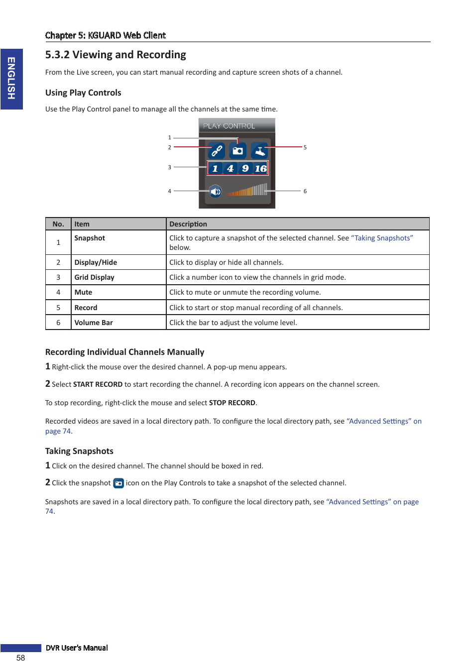 2 viewing and recording, Using play controls, Recording individual channels manually | Taking snapshots | KGUARD Security OT801 User Manual | Page 58 / 86