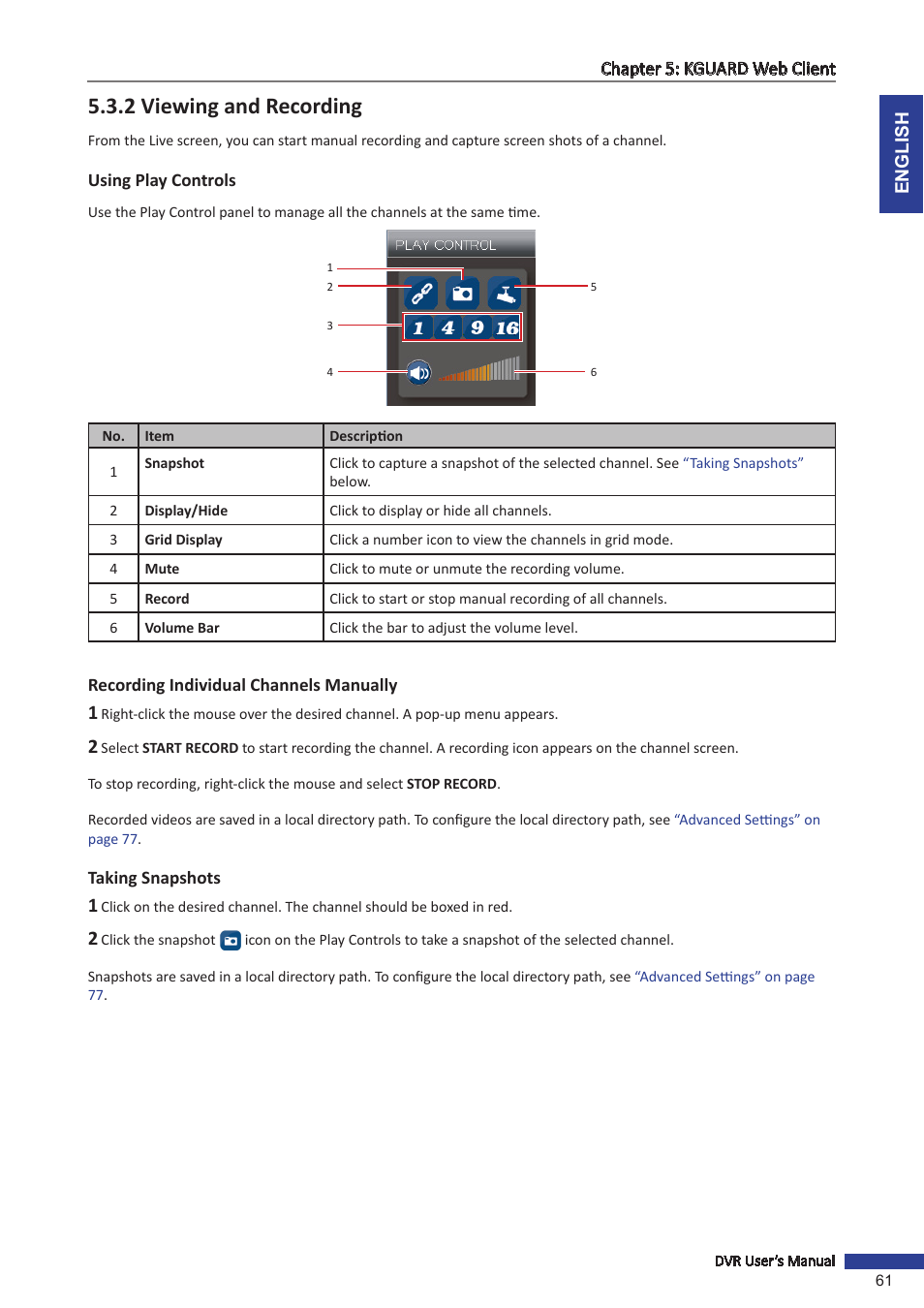 2 viewing and recording, Using play controls, Recording individual channels manually | Taking snapshots | KGUARD Security TC801 User Manual | Page 61 / 91