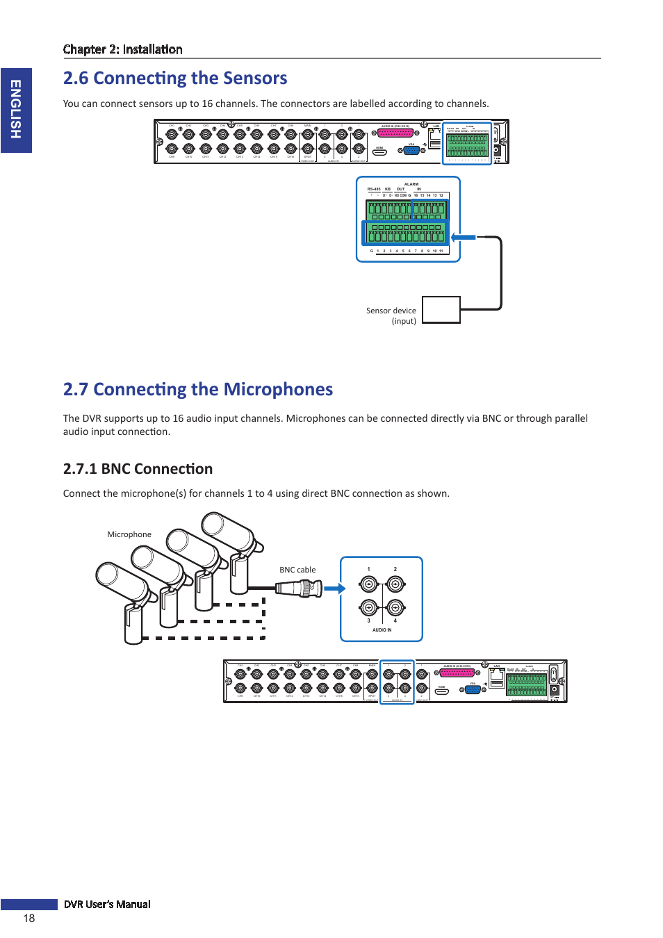 6 connecting the sensors, 7 connecting the microphones, 1 bnc connection | English chapter 2: installation, 18 dvr user’s manual, D+ d, Sensor device (input), Microphone, Bnc cable | KGUARD Security OT1601 User Manual | Page 18 / 106