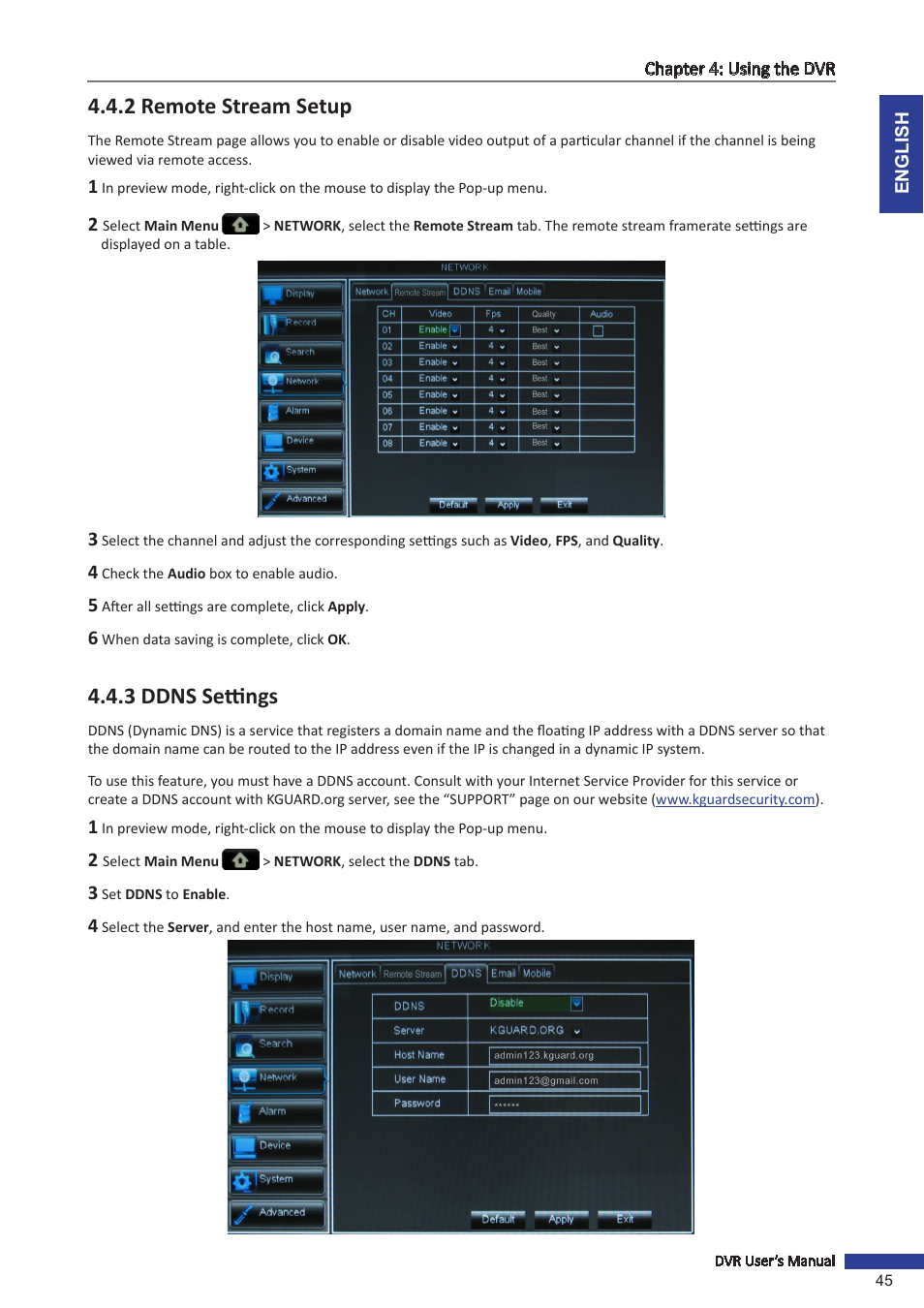 2 remote stream setup, 3 ddns settings, 2 remote stream setup 4.4.3 ddns settings | KGUARD Security OT1601 User Manual | Page 45 / 106