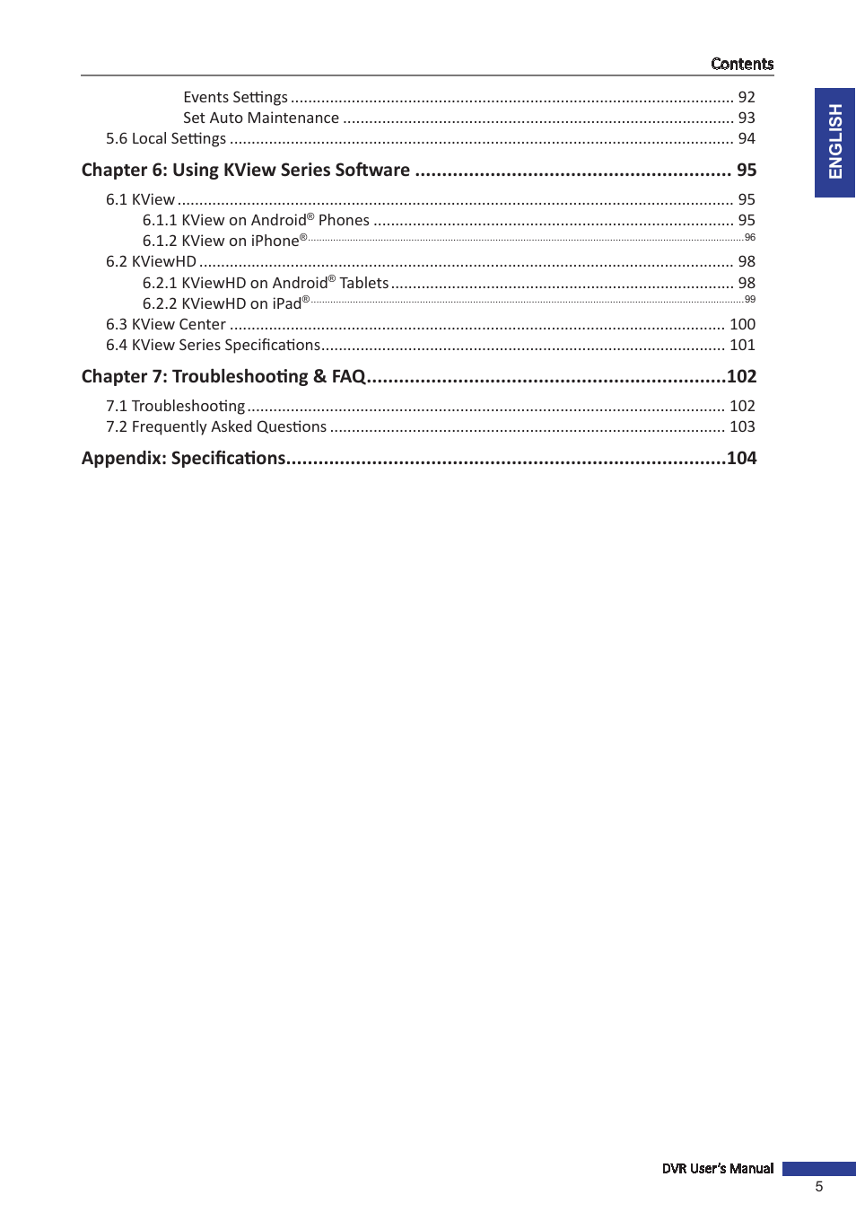 Chapter 6: using kview series software, Chapter 7: troubleshooting & faq, Appendix: specifications | KGUARD Security OT1601 User Manual | Page 5 / 106