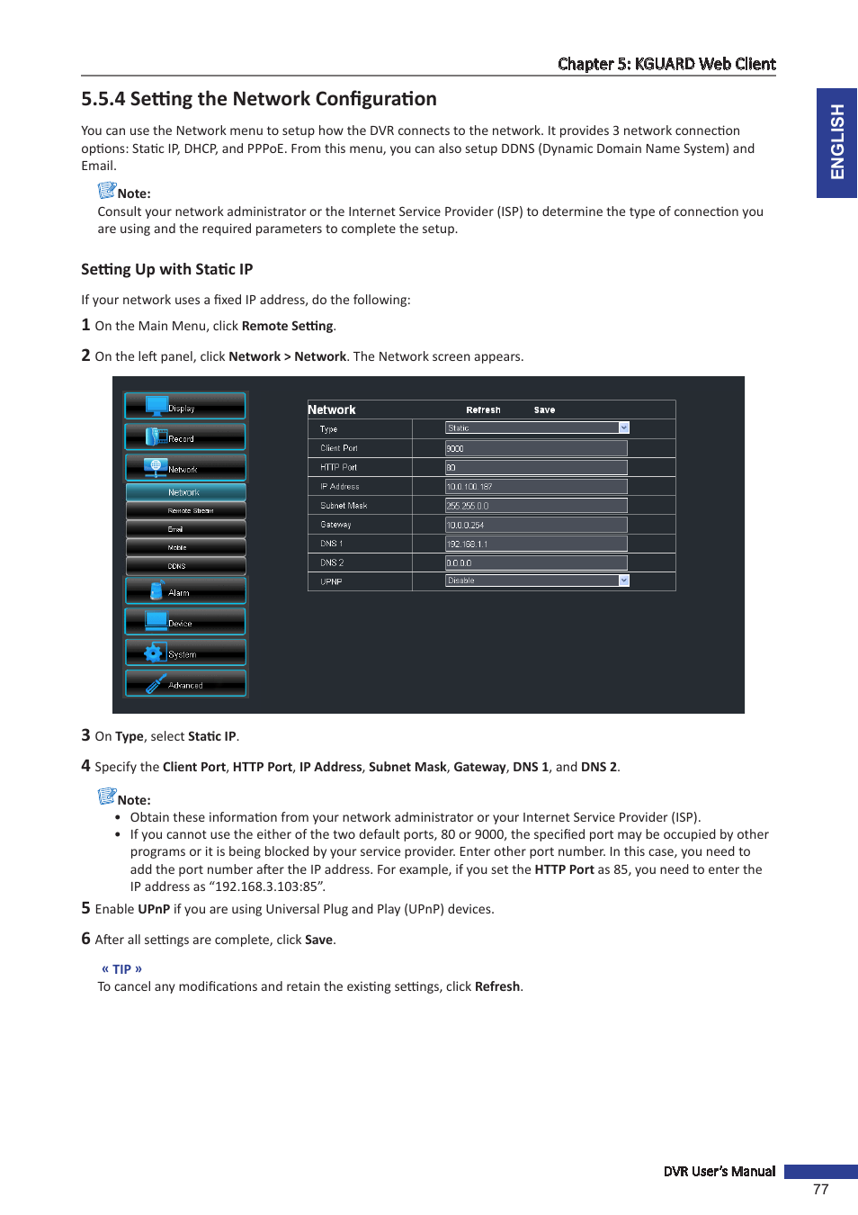4 setting the network configuration, Setting up with static ip, Tup. see | 4 setting the network | KGUARD Security OT1601 User Manual | Page 77 / 106