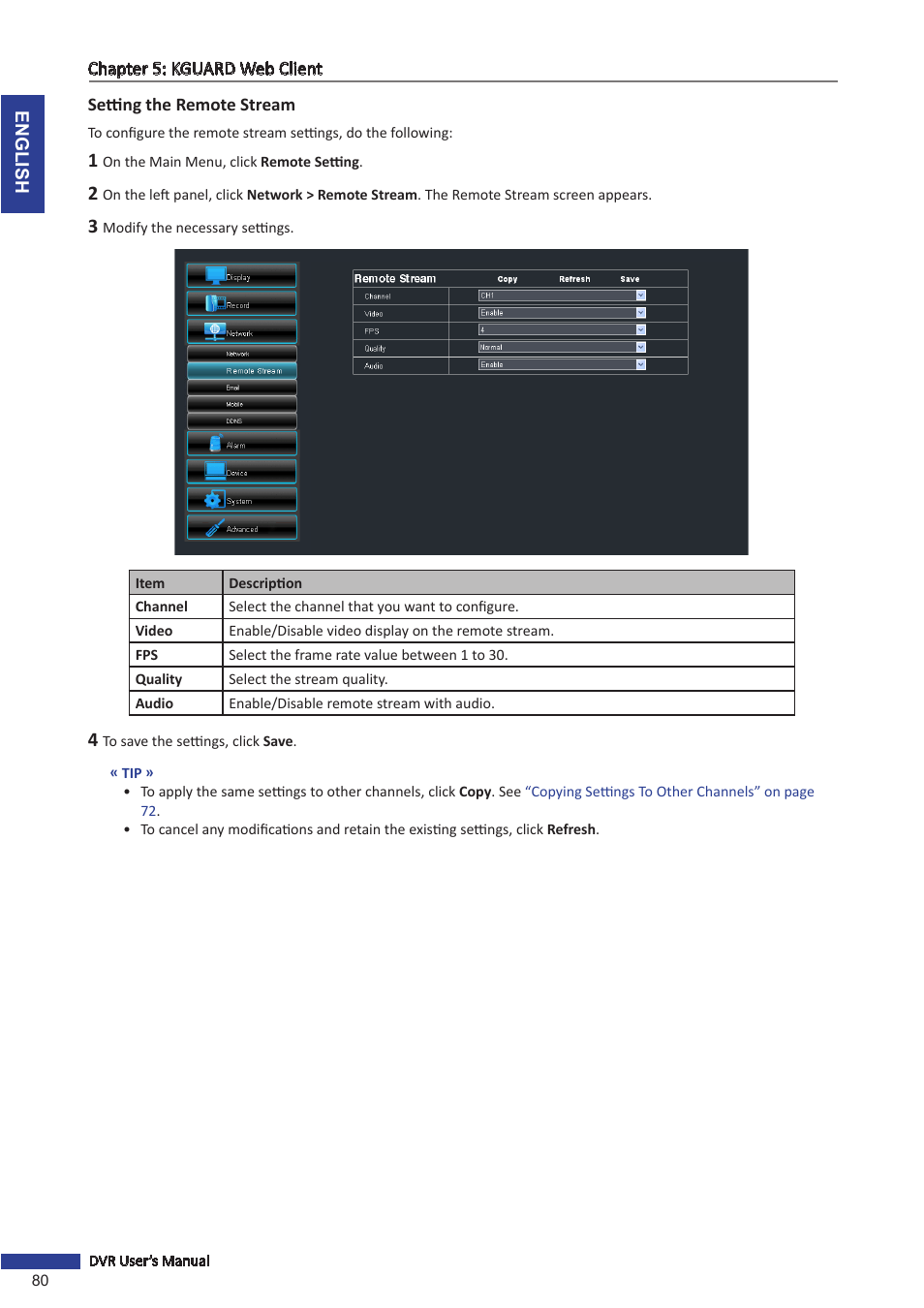 Setting the remote stream | KGUARD Security OT1601 User Manual | Page 80 / 106