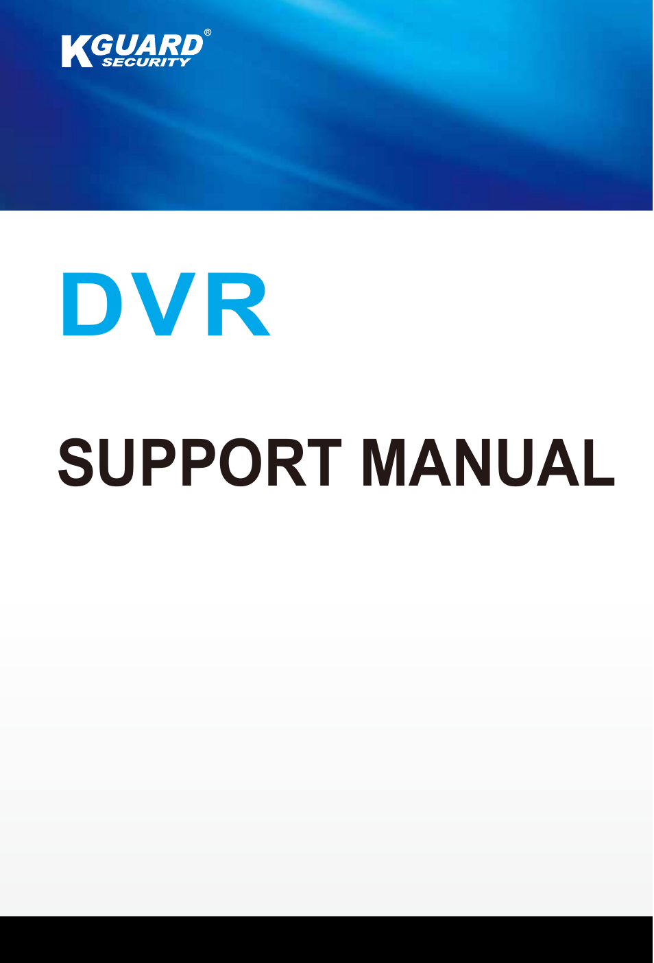 KGUARD Security BRseriesDVR(1) User Manual | 21 pages