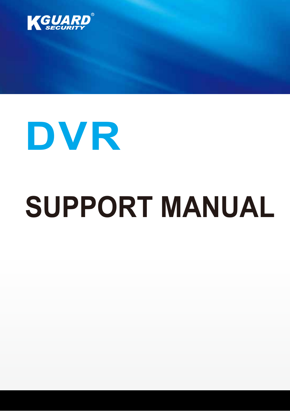 KGUARD Security BRseriesDVR(2) User Manual | 20 pages