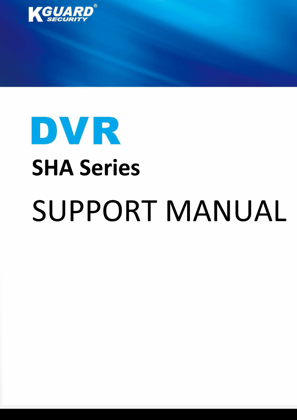 KGUARD Security SHAV2 seriesDVR User Manual | 16 pages