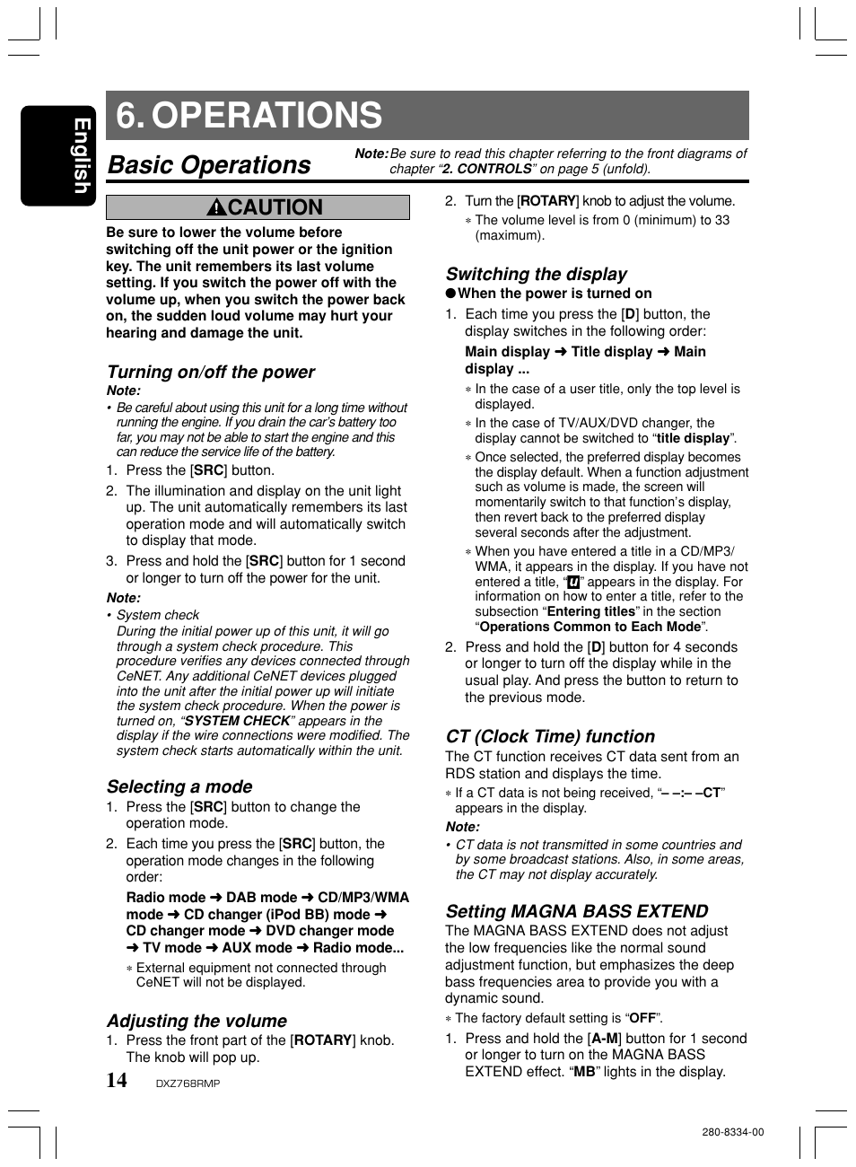 Operations, Basic operations, English | Caution, Turning on/off the power, Selecting a mode, Adjusting the volume, Switching the display, Ct (clock time) function, Setting magna bass extend | Clarion DXZ768RMP User Manual | Page 14 / 38