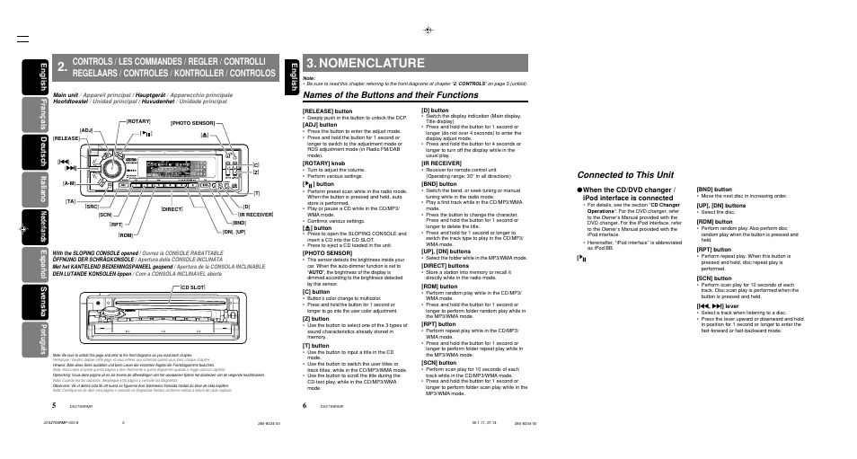 Nomenclature, Names of the buttons and their functions, Connected to this unit | Clarion DXZ768RMP User Manual | Page 6 / 38