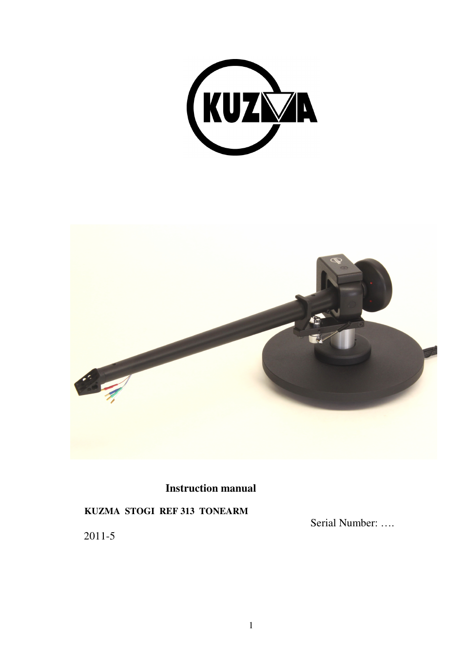 Kuzma STOGI REF 313 110513 User Manual | 15 pages