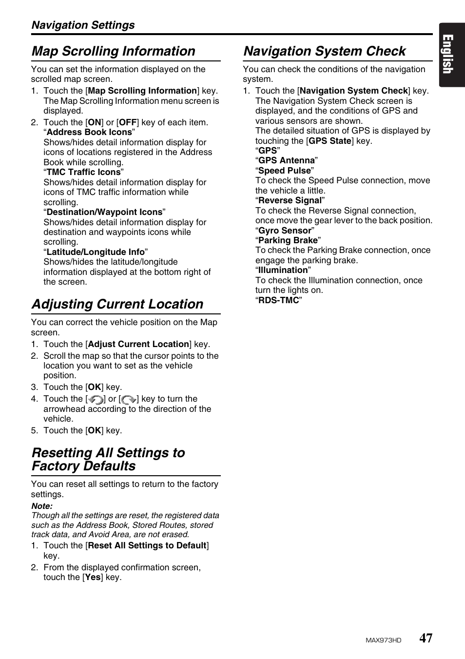 English map scrolling information, Adjusting current location, Resetting all settings to factory defaults | Navigation system check | Clarion MAX973HD User Manual | Page 46 / 187