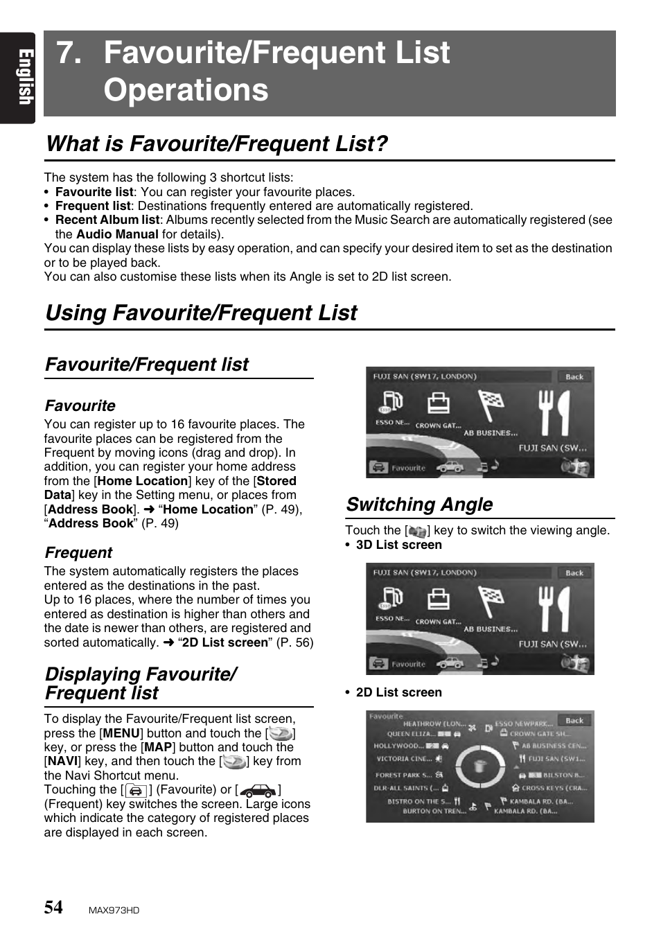 Favourite/frequent list operations, What is favourite/frequent list, Using favourite/frequent list | English, Favourite/frequent list, Displaying favourite/ frequent list, Switching angle | Clarion MAX973HD User Manual | Page 53 / 187