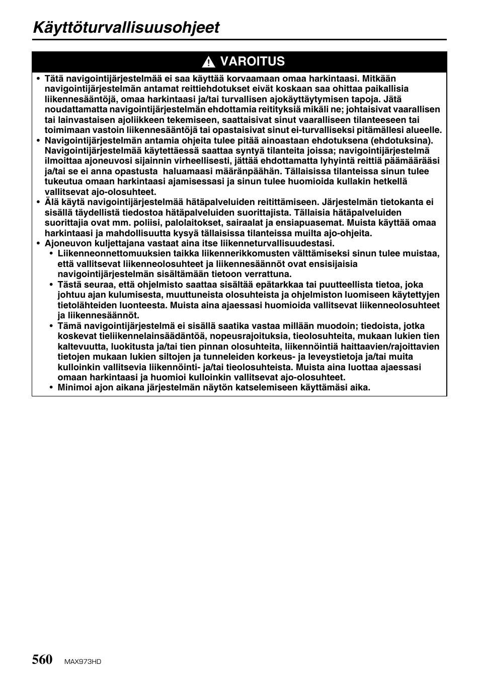 Käyttöturvallisuusohjeet, Varoitus | Clarion MAX973HD User Manual | Page 63 / 187