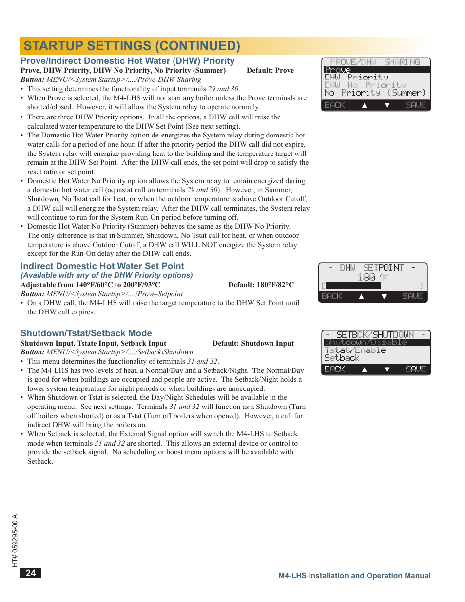 Startup settings (continued), Prove/indirect domestic hot water (dhw) priority, Indirect domestic hot water set point | Shutdown/tstat/setback mode | LAARS M4-LHS - Installation Manual User Manual | Page 24 / 55