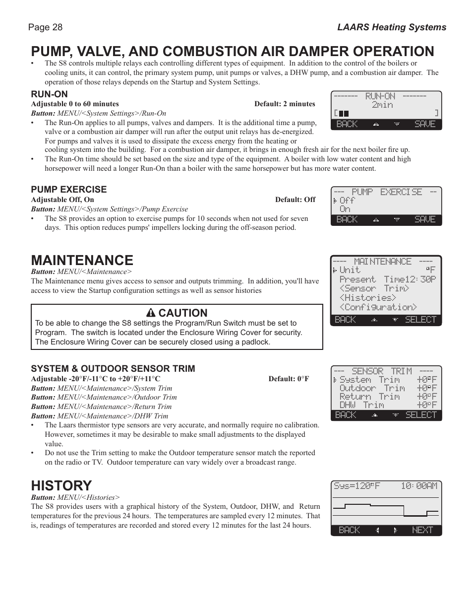 Pump, valve, and combustion air damper operation, Maintenance, History | Caution | LAARS S8Ext - Installation Manual User Manual | Page 28 / 36