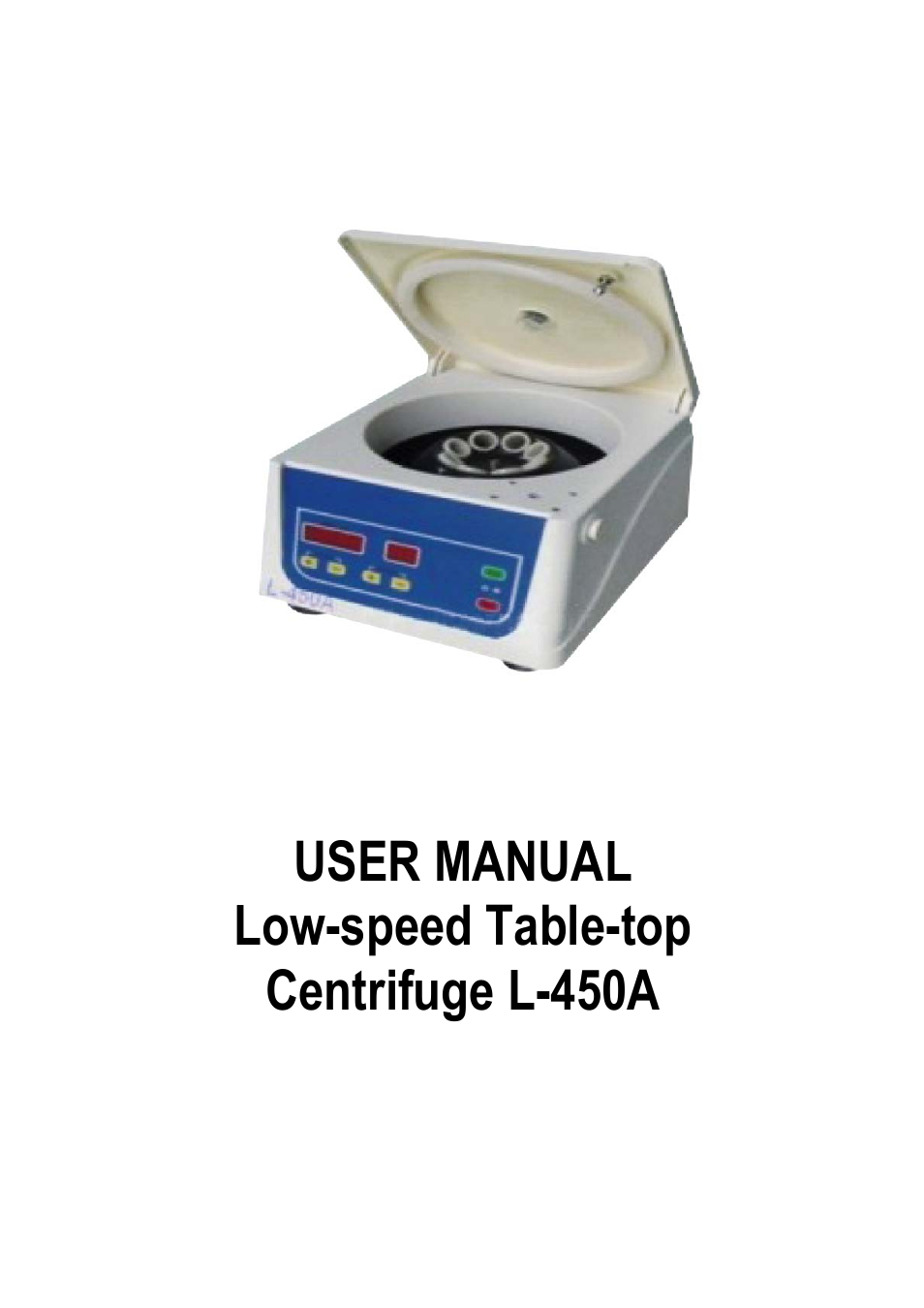 User manual low-speed table-top centrifuge l-450a | LABEC Z-L-450A User Manual | Page 2 / 6