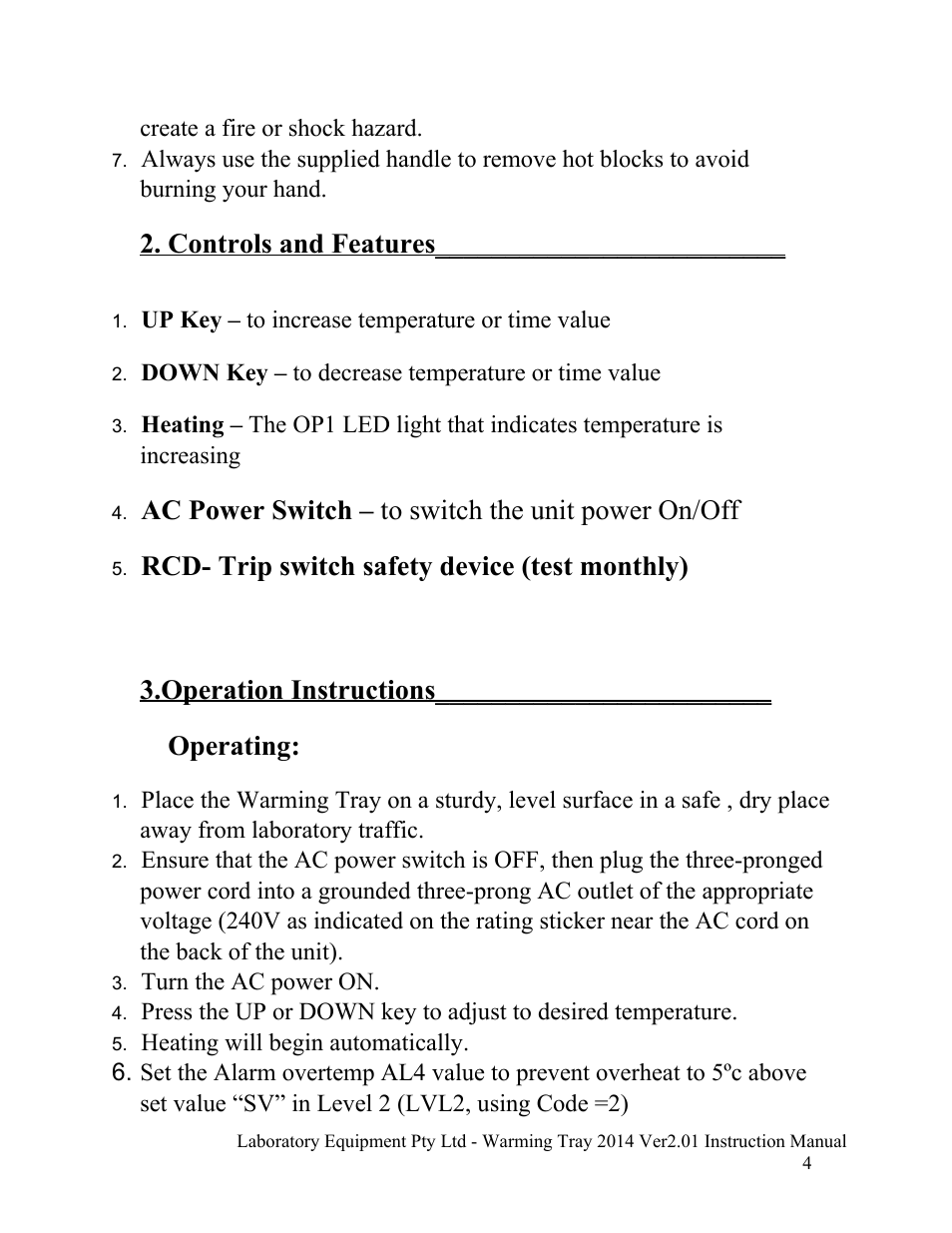 Controls and features, Ac power switch – to switch the unit power on/off, Rcd- trip switch safety device (test monthly) | Operation instructions, Operating | LABEC SW-1 User Manual | Page 5 / 7