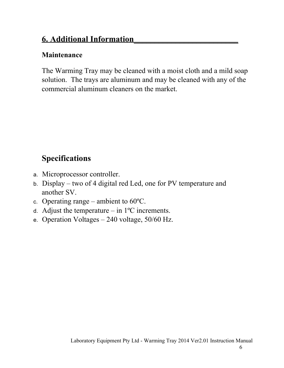 Additional information, Specifications, Maintenance | Microprocessor controller, Operating range – ambient to 60ºc, Adjust the temperature – in 1ºc increments | LABEC SW-1 User Manual | Page 7 / 7