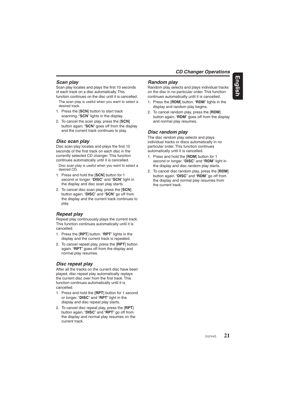 Scan play, Disc scan play, Repeat play | Disc repeat play, Random play, Disc random play, 21 english | Clarion DXZ445 User Manual | Page 21 / 36