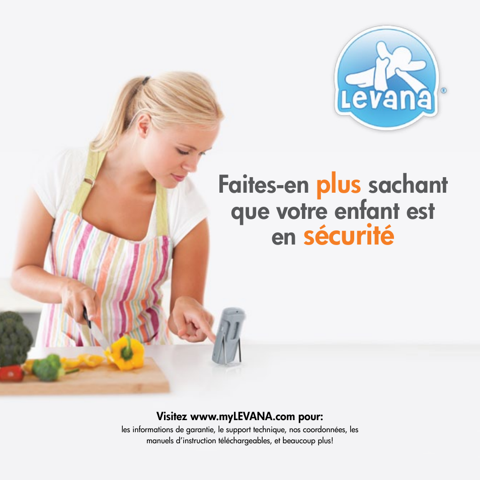 Sécurité, Plus, Faites-en | Sachant que votre enfant est en | Levana ERA User Manual | Page 63 / 98