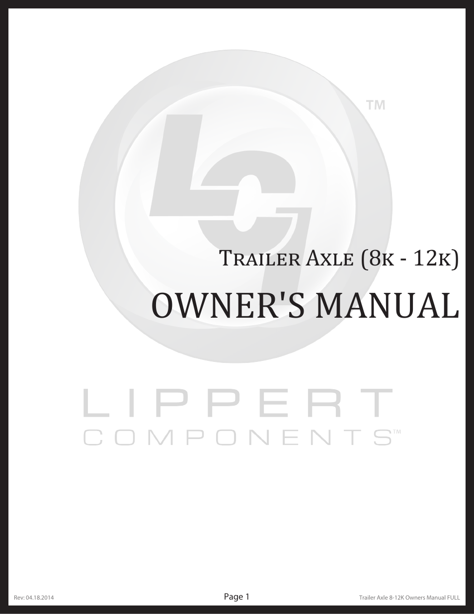 Lippert Components Trailer Axle (8-12K) User Manual | 39 pages