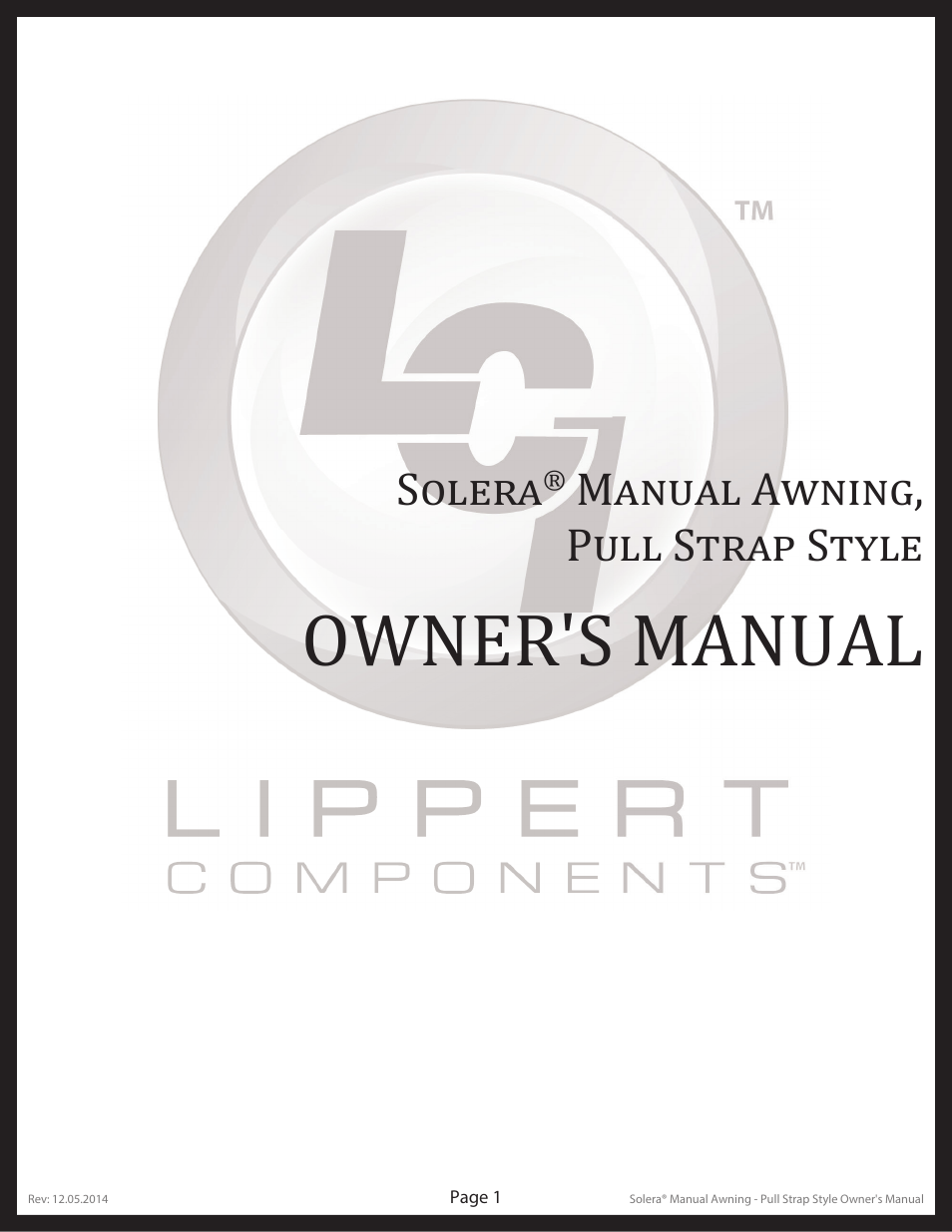 Lippert Components Solera® Manual Pull Strap Awning User Manual | 10 pages