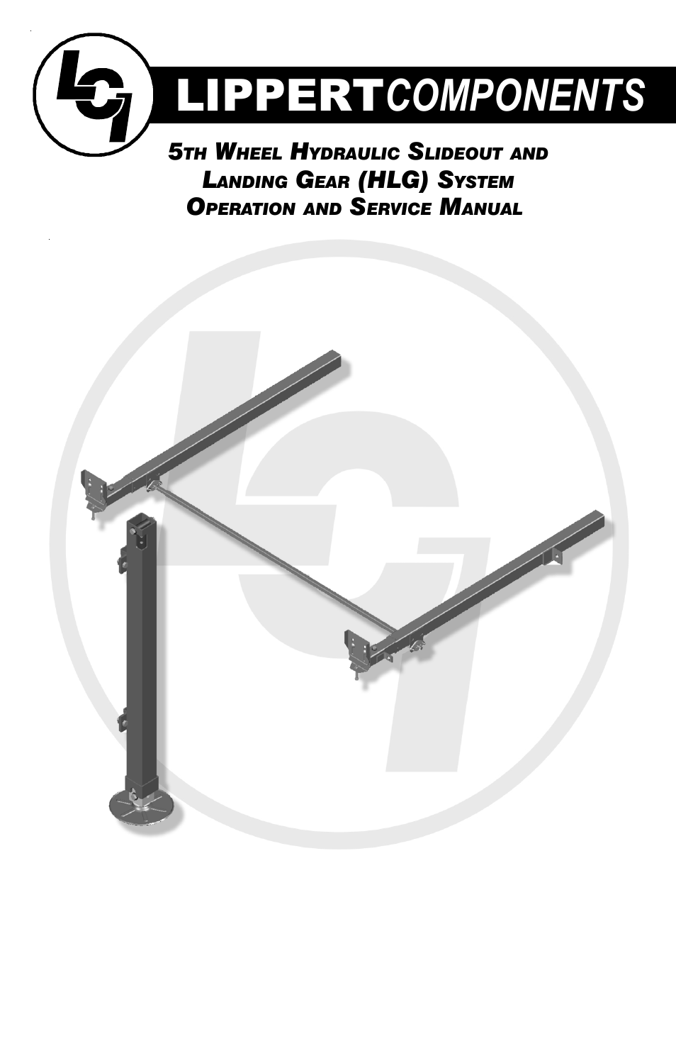 Lippert Components 5th Wheel Hydraulic Slideout And Landing Gear (hlg) System User Manual | 31 pages